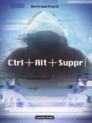 cover image of Ctrl+Alt+Suppr (Saison 1)